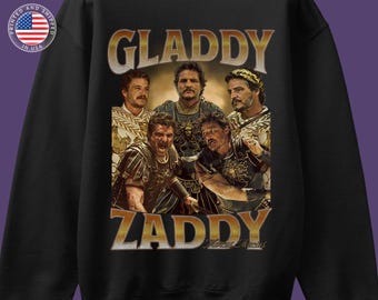 Gladdy Zaddy Pedro Pascal Gladiator 2 Unisex Heavy Blend Crewneck Sweatshirt