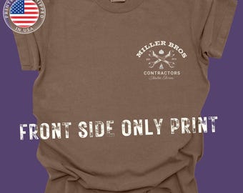 Miller Bros Contractors Pedro Pascal T-shirt (FRONT SIDE ONLY) Comfort Colors Unisex
