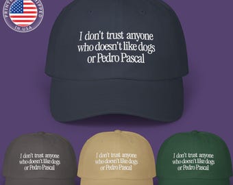 Funny Pedro Pascal & Dog Lover Cap - Embroidered Cotton Dad Hat