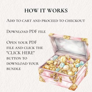 May include: A pink treasure chest with gold accents is open and overflowing with gold coins, jewels, and other treasures. The text "HOW IT WORKS" is at the top of the image, followed by instructions on how to download a PDF file.