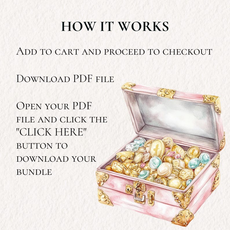 May include: A pink treasure chest with gold accents is open and overflowing with gold coins, jewels, and other treasures. The text "HOW IT WORKS" is at the top of the image, followed by instructions on how to download a PDF file.