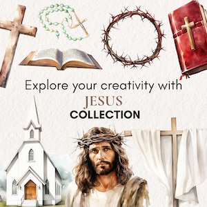 K&ouml;nnte beinhalten: Eine Aquarell-Illustration einer Sammlung religi&ouml;ser Bilder, darunter ein Kreuz, eine Dornenkrone, eine Bibel, eine Rosenkranz und eine Kirche. Der Text "Explore your creativity with JESUS COLLECTION" steht unter den Bildern.