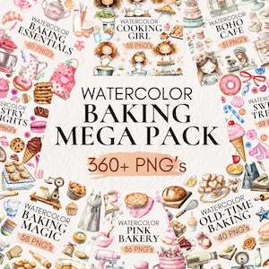 Può includere: Una collezione di arte digitale intitolata "Watercolor Baking Mega Pack" con illustrazioni a tema panificazione. L'immagine include etichette di testo come "Baking Essentials", "Cooking Girl" e "Pink Bakery", con un totale di 360+ file PNG.