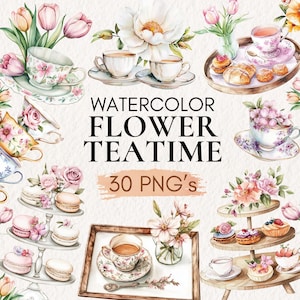 Puede incluir: Ilustración en acuarela con tazas de té, platillos y pasteles. La imagen incluye el texto "WATERCOLOR FLOWER TEATIME" y "30 PNG's". Las tazas y platillos tienen diseños florales, y los pasteles están en soportes escalonados.