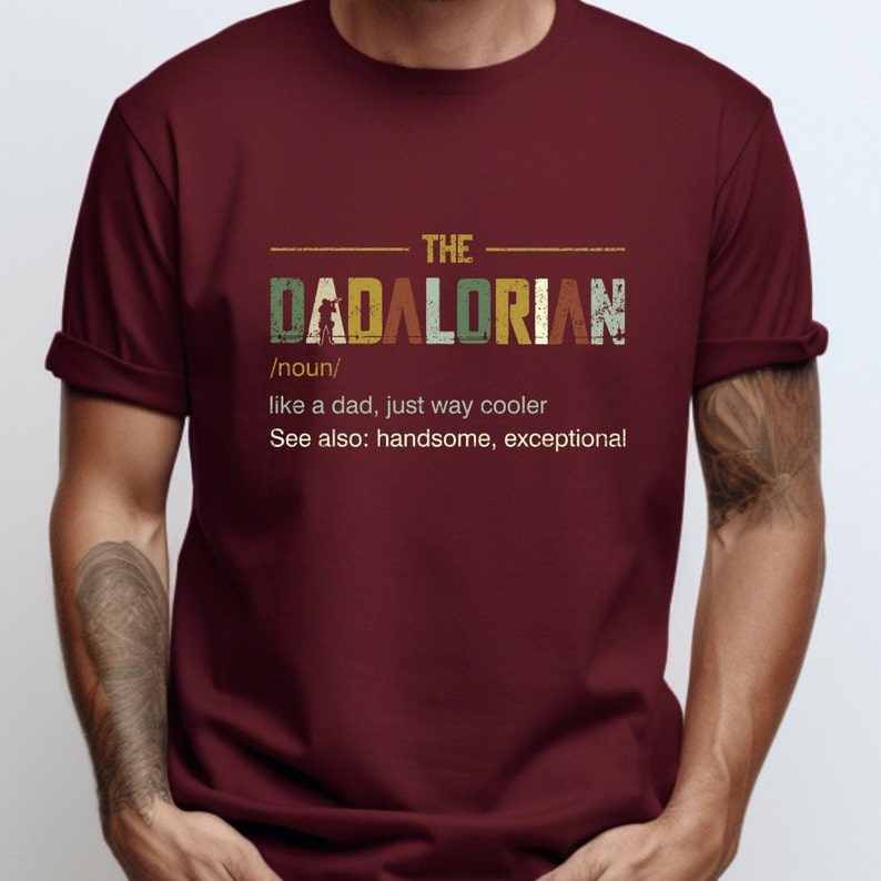 The Dadalorian Shirt, This is The Way, Fathers Day Tee, Fathers Day Gift, Gift For Dad, Funny Daddy Shirt, Birthday Gift, Best Dad Shirt
