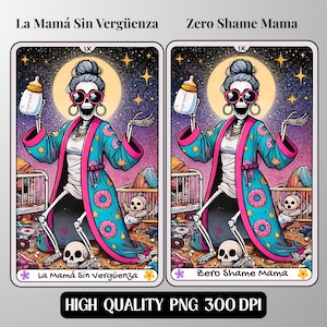 Zero Shame Mama Tarot Karte PNG La Mamá Sin Vergüenza Lustig Skelett Zweisprachig Tarot Design Englisch & Spanisch Sublimation Kunst Digitaler Download