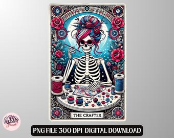 Crafter Skeleton Tarot Card PNG – Gothic Digital Download, Sublimation Design for T-Shirts, Mugs & Bags