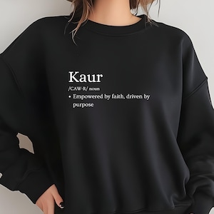 Kaur Empowered by Faith Sweatshirt