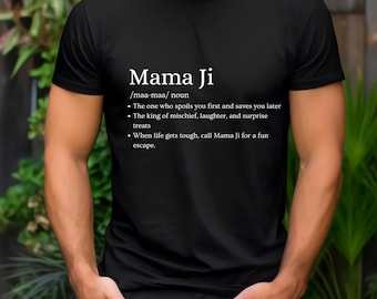 Mama Ji Shirt: Desi South Asian Punjabi Gift