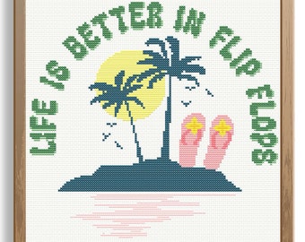 Life Is Better in Flip Flops cross stitch pattern, Celebrate Summer