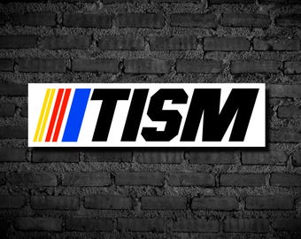 Nascar inspired Autism Awareness Weatherproof Glossy Sticker, Tism Sticker