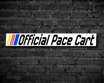 Nascar Official Pace Car Sticker: Weatherproof Glossy Vinyl Sticker