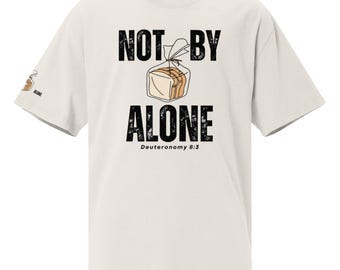Not By Bread Alone Oversized vervaagd T-shirt