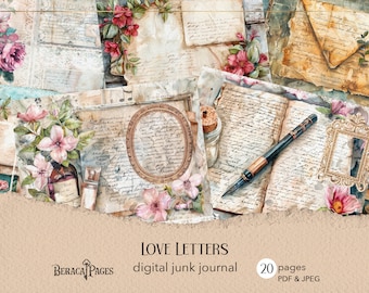 May include: A digital junk journal with 20 pages of vintage-inspired papers featuring handwritten text, floral illustrations, and antique frames. The journal is titled "LOVE LETTERS" and is available in PDF and JPEG formats.