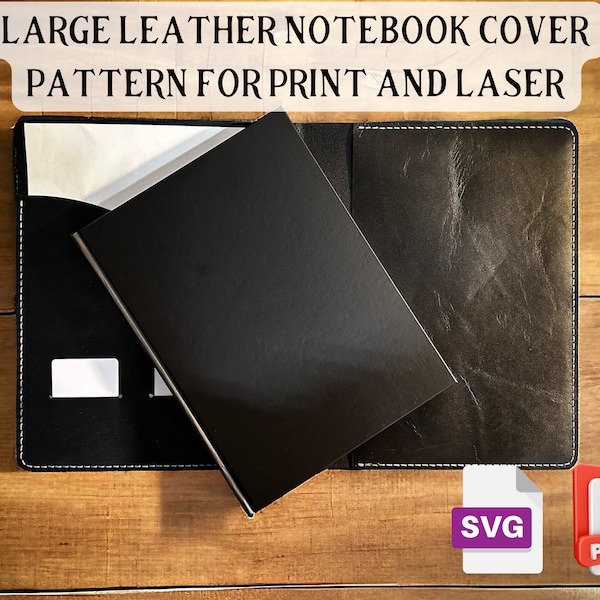 Large Leather Notebook Cover Pattern for Laser or Print, Includes SVG and PDF, Journal Cover, Notebook, Journal, Diary, Padfolio style