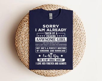 Sorry, ik ben al ingenomen door een geweldig meisje sweater, grappig cadeau vriendje, Valentijnsdag hoodie, echtgenoot verjaardagscadeau