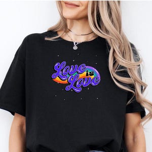 Love is Love T-Shirt - LGBTQ+ Pride Equality Tee - Rainbow Gay Lesbian Bisexual Trans Non-Binary Queer Ally Gift - Love Wins Support Shirt