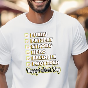 LGBTQ Funny Father&#39;s Day T-Shirt, Hero Provider Strong Reliable Patient Checklist, Gift for Dad Daddy, Queer Family Son Daughter Kids Love