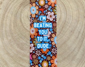 Regret Me Bookmark | Daisy Jones & The Six Inspired Design | Bookish / Bookworm Gift | Handmade Digital Art