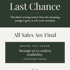 The image is a promotional poster for a yardage sale. It features a green background with white text and a limited yardage remaining.