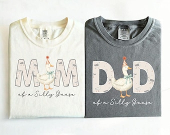 DAD MOM of a Silly Goose Birthday TShirt, 1st Birthday Family Matching Tee, Comfort Colors Shirt, Mama Goose Tee, One Silly Goose Birthday