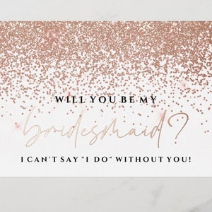 Will You Be My Bridesmaid Proposal Invitations - Confetti Foil Print - Gold, Rose Gold or Silver
