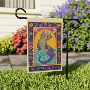 Go With The Flow Home and Garden Flag, Cute Otter Porch Banner, Floral Motif House Flag, Chill Porch Flag, Inspirational Garden Flag, Flower