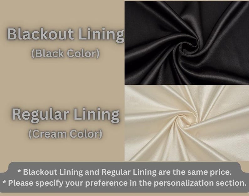 The image is a collage of three fabric swatches, each with a different color: black, cream, and black. The text above the swatches states that "Black Color" and "Regular Lining (Cream Color)" are the same, and the text below the swatches advises to "Blackout Lining and Regular Lining are the same price. Please specify your preference in the personalization section."