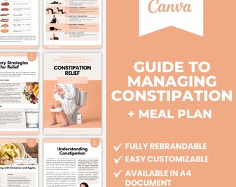Relieve Constipation Guide Editable Canva Template | Healthy Gut | Nutrition | Natural Remedies | Holistic Wellness | Diet | Health Resource