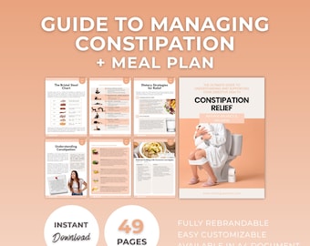 Constipation Relief Guide: Natural Remedies, Diet & Meal Plan (Canva Template Digital Download)