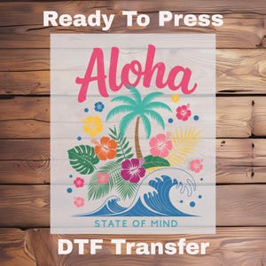 Aloha Dtf Transfer,Ready To Press,Iron On Decal,Dtf Transfers Shirt Design,Summer Vibes Dtf,Summer Iron on Transfer,Hello Summer
