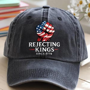 Rejecting Kings Since 1776 Printed Hat, Vintage America 1776 Baseball Cap, Patriotic Usa Unisex Cap For Men, Red White and Blue Hat