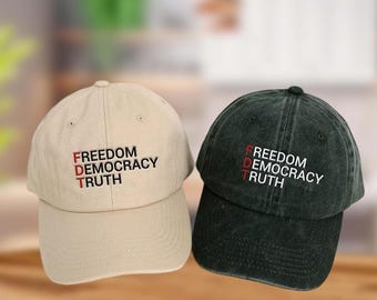 Embroidery Distressed “Freedom Democracy Truth” Baseball Hat, FDT Unisex Gulf Hat, Resist Denim Color Cap, Embroidery Liberal Cap For Men