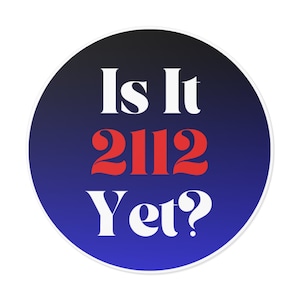 Rush-Fans – Ist es schon 2112? Runder Autoaufkleber mit blauem Farbverlauf