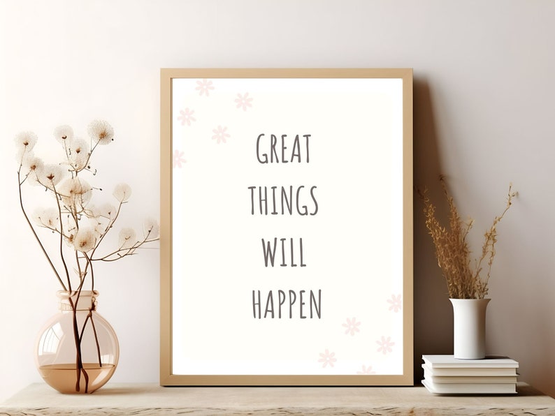 Great Things Will Happen Self love Positive Affirmation Wall Art Positive Energy Self-Care Soft Colors Uplifting quote Digital download zdjęcie 1