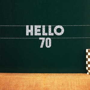 Hello 70 | Seventieth Birthday Party Photo Backdrop | Party Favor For 70th Birthday | 20 Color Options