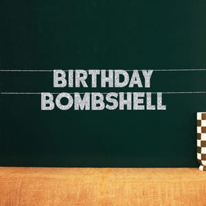 Birthday Bombshell | 20 Color Options