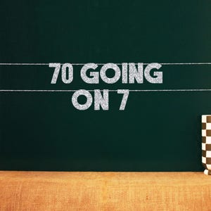 70 Going On 7 / Letrero divertido para fiesta de 70 cumpleaños / 20 opciones de color