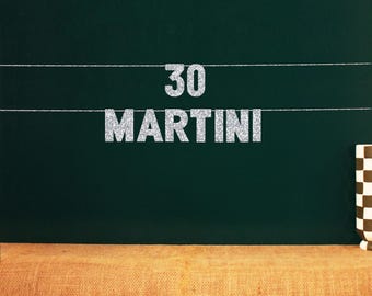 30 Martini | 20 Color Options 30th Birthday Decor