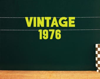 Vintage 1976 | 50th Party Sign | Fifty Theme Birthday Decoration | celebration for 50