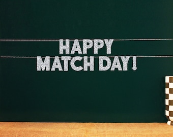 Happy Match Day! | 20 Color Options