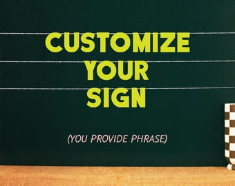CUSTOMIZED SIGN | 22 Matte Color Options | Heavy Cardstock | Personalized party sign