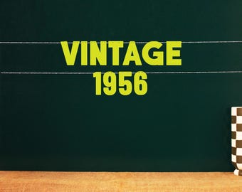 Vintage 1956 | 70th Party Sign | Seventy Theme Birthday Decoration | celebration for 70