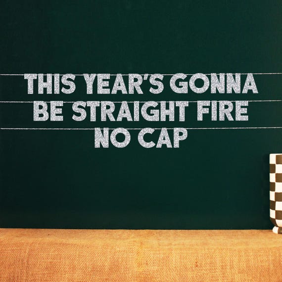 Gen Z Slang Birthday Banner: Straight Fire No Cap, 20 Colors