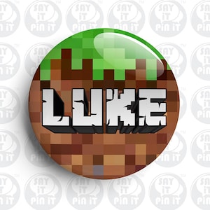 Mine Craft Theme Custom Name Badge 50mm/2 Inch Button Pin Backed Badge / Name Badges / Childrens Badges / Party Themes