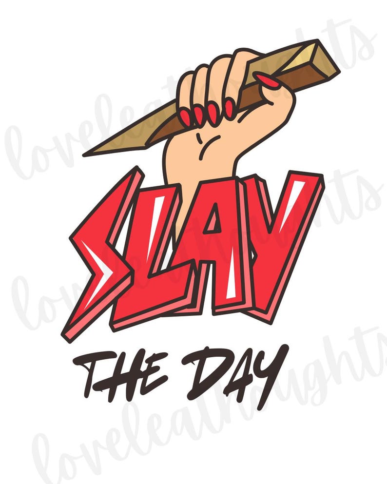 Slay Letter R Slay the Day-edgy Motivational Digital Art Instant Download - Etsy