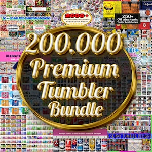 200.000 Best Seller Tumbler Wrap Bundle, Ultimate Tumbler Wrap Bundle, design bundle for tumbler sublimation, Best Selling Tumbler Wrap.