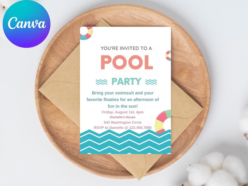 May include: A blue and white pool party invitation with a colorful pool float design. The invitation reads "You're invited to a Pool Party". It includes the date, time, and location of the party. RSVP to Danielle at 123.456.7890.