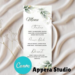 May include: A wedding menu with a green and gold watercolor design. The menu includes starters, main dish, and dessert options. The text reads "Menu", "Starters", "Main Dish", "Dessert", "Crispy, Calamari Rings, Roasted Garlic Brie, Stuffed Mushrooms, Smoked Trout Platter", "Grilled Chicken, Alfredo Steak, Lamb Chops, Vegetarian Lasagna", "Honey Vanilla Layer Cake, Chocolate Mousse Cups, Spear Mint Green Tea", "Canva", "Appera Studio".