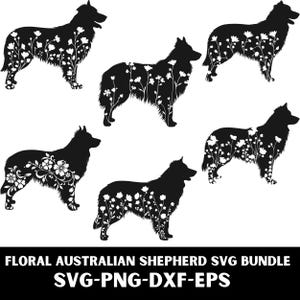 Floral Australian Shepherd svg Bundle, Flower Australian Shepherd svg, Aussie svg, Aussie svg,Floral dog svg, bundle dog Silhouette svg